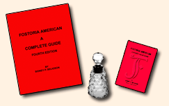 Fostoria American, A Complete Guide and Fostoria American a Pocket Value Guide